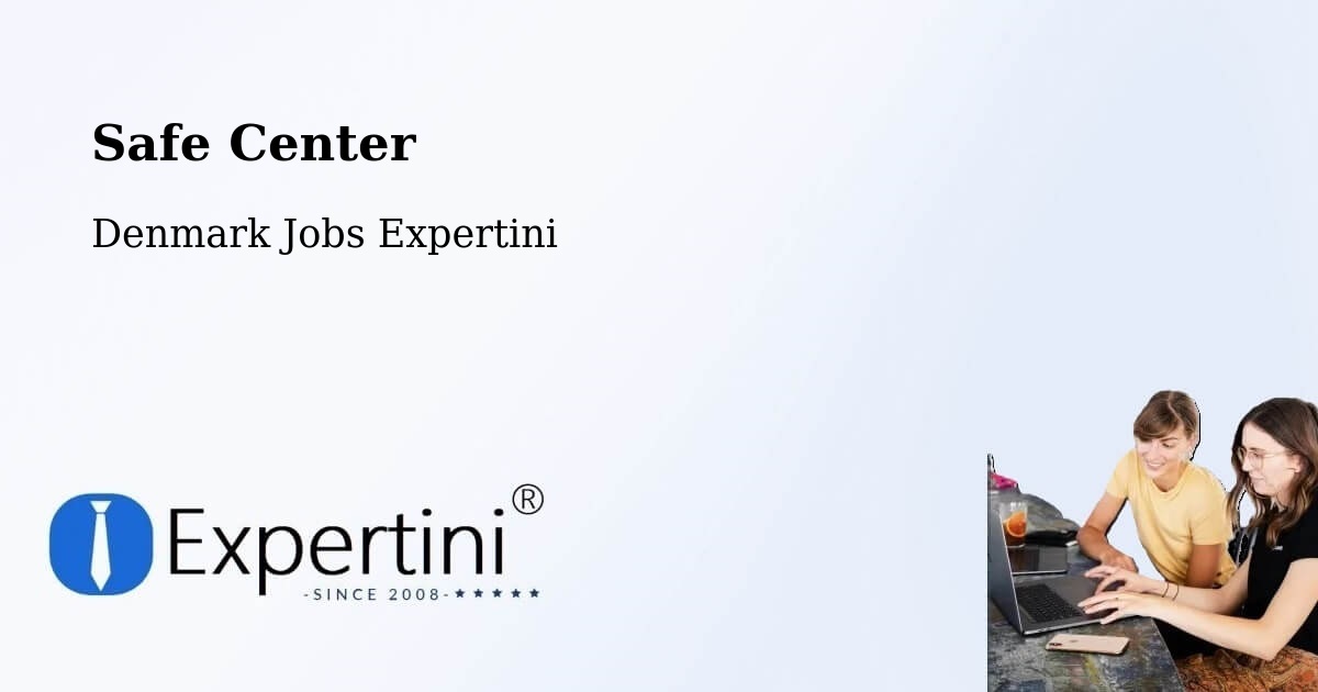 Safety Center – Hellebæk - Denmark Jobs Expertini